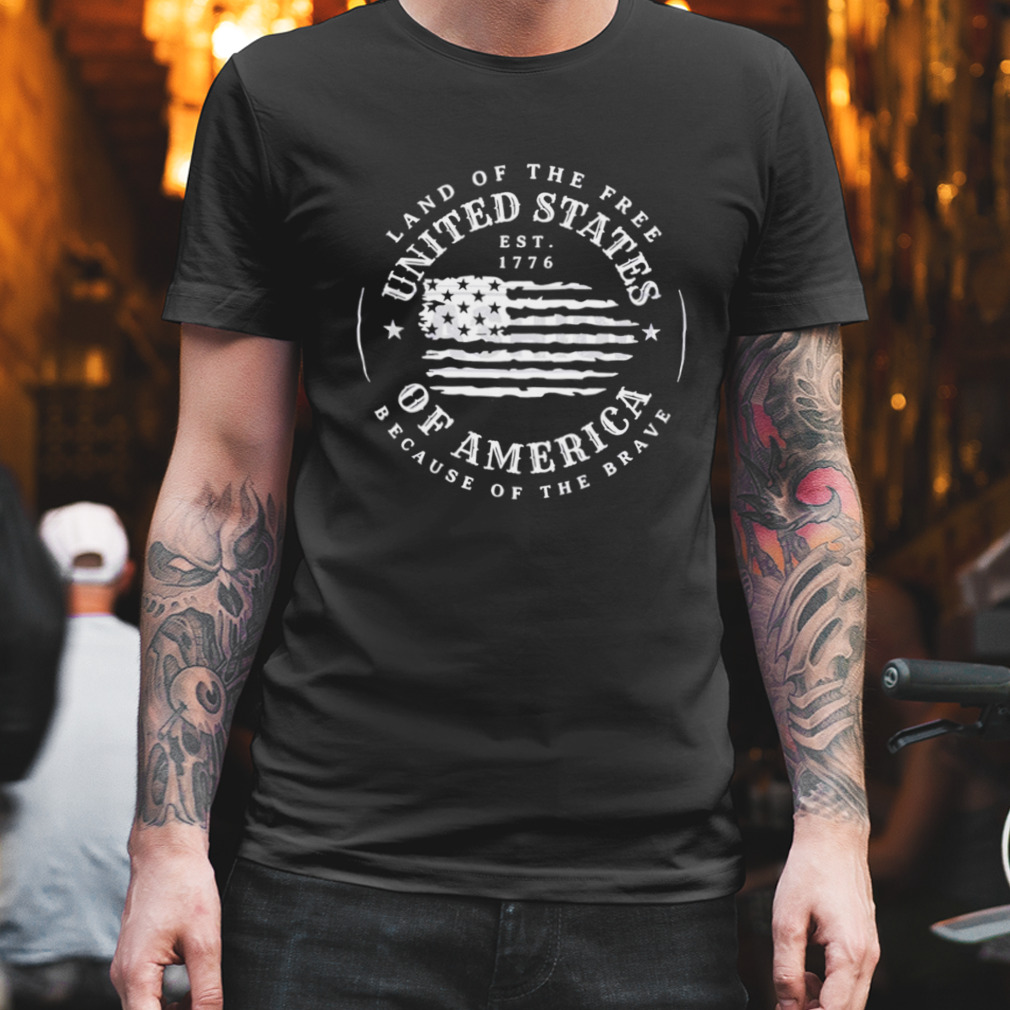 Land of the free because of the brave American flag T-shirt
