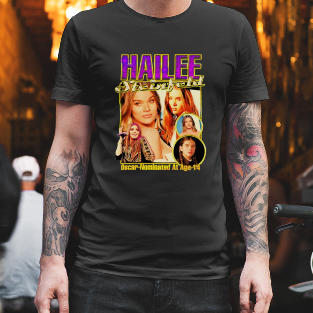 Hailee Steinfeld Oscar Nominated At Age 14 Shirt