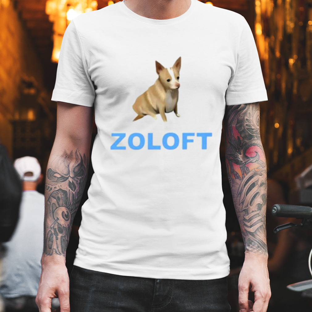 Zoloft Chihuahua dog shirt