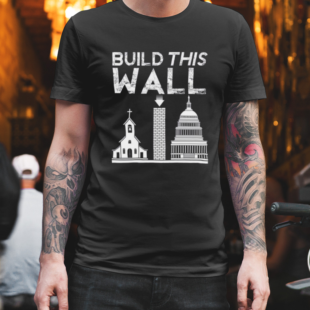 Build This Wall White shirt