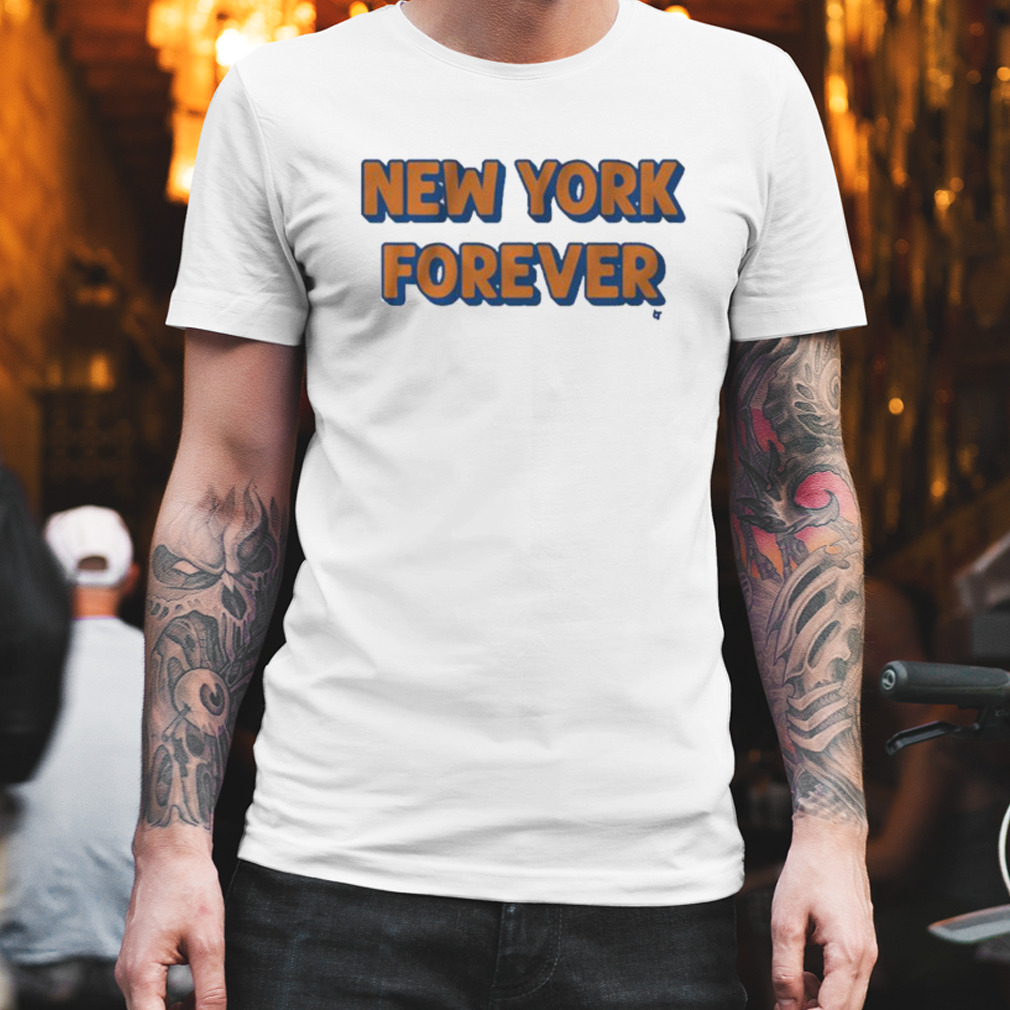New York Forever New York Knicks Shirt