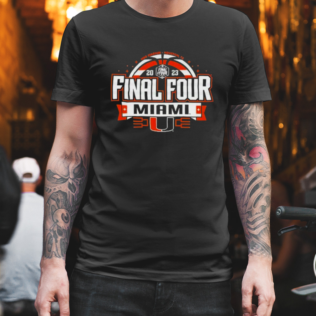 2023 NCAA Men’s Basketball March Madness Final Four University Of Miami shirt