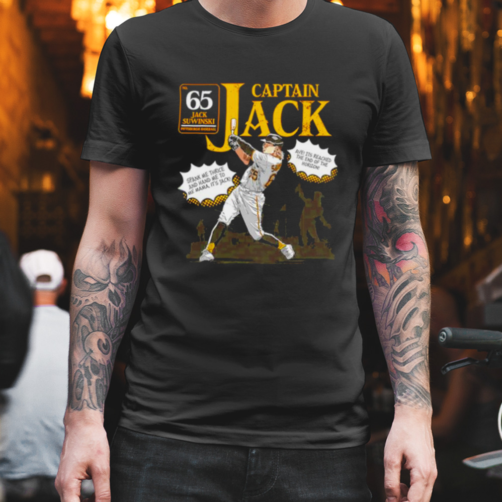 Captain Jack Suwinski Spank Me Thrice And Hand Me To Me Mama It's Jack Shirt