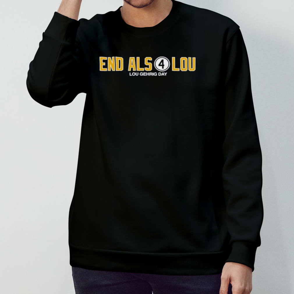 End Als 4 Lou Lou Gehrig Day shirt, hoodie, sweater, long sleeve