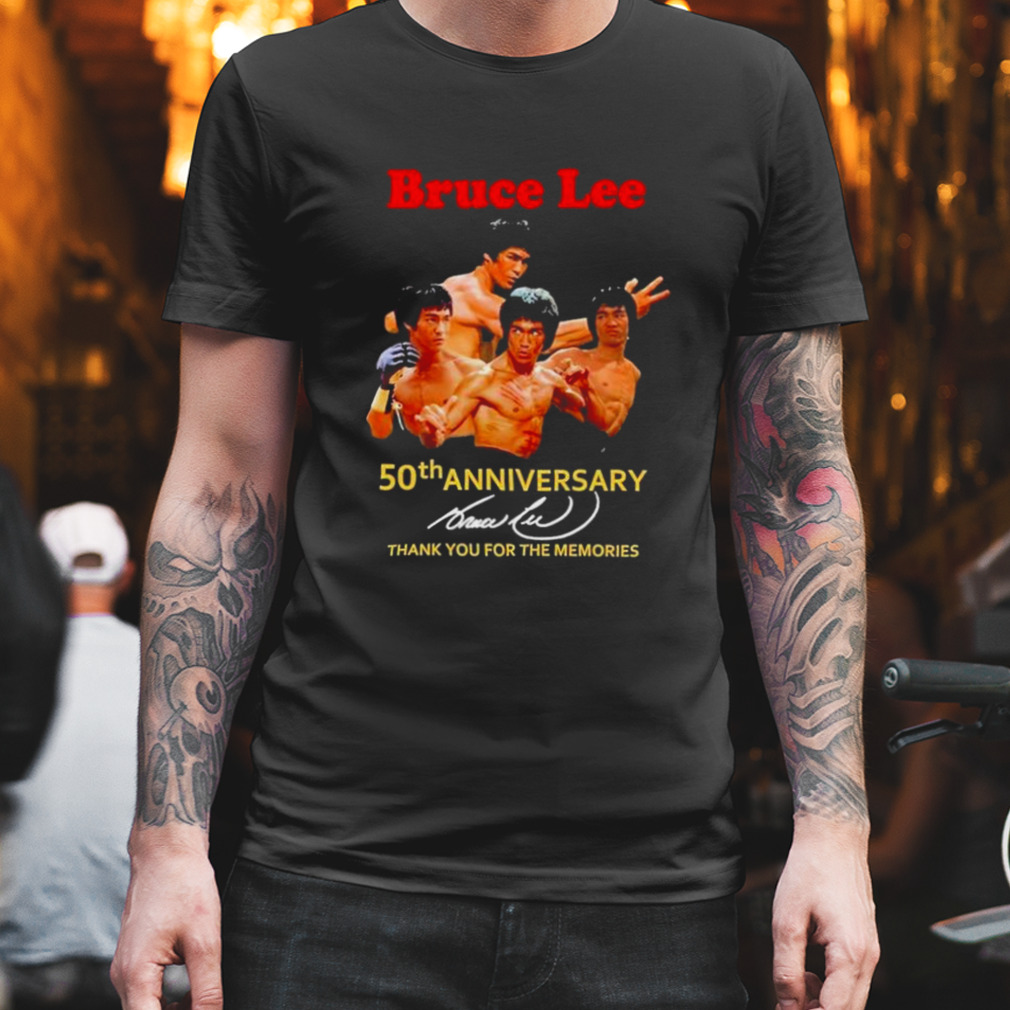 Bruce Lee 50th anniversary thank you for the memories shirt