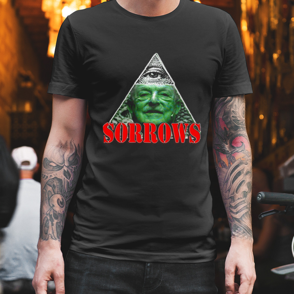 Shadow Of Sorrows George Soros Funny shirt