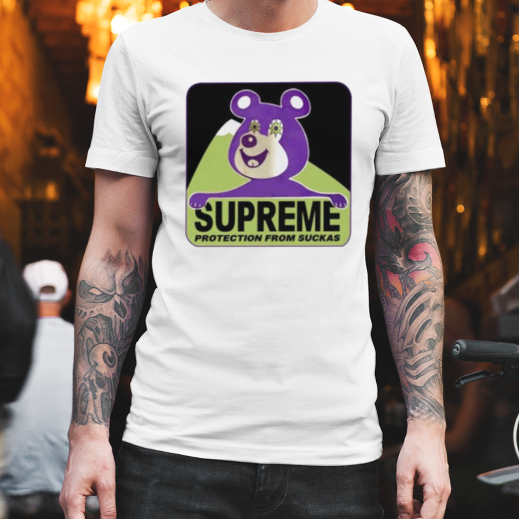 Supremebear protection from suckas shirt