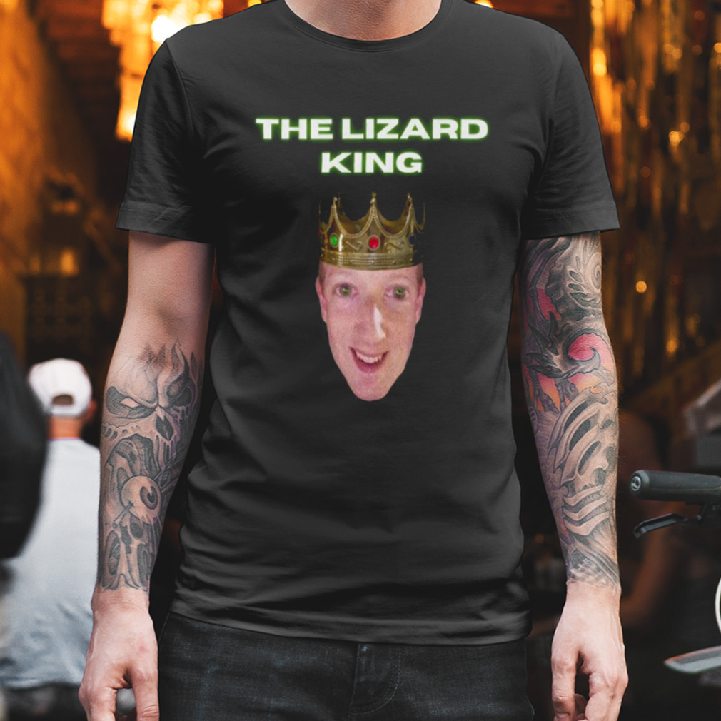 Mark Zuckerberg The Lizard King Shirt