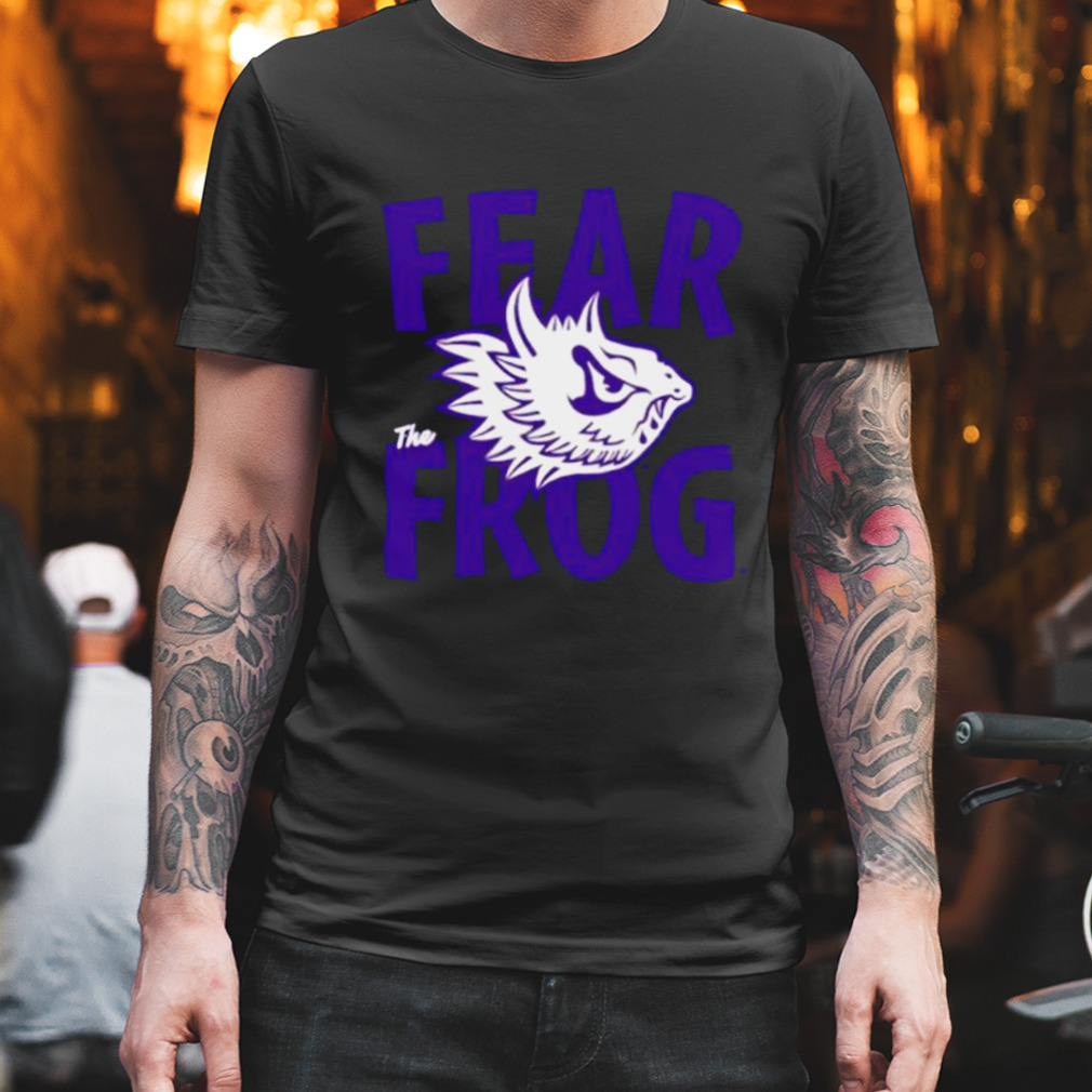 Texas Christian University Fear the Frog shirt