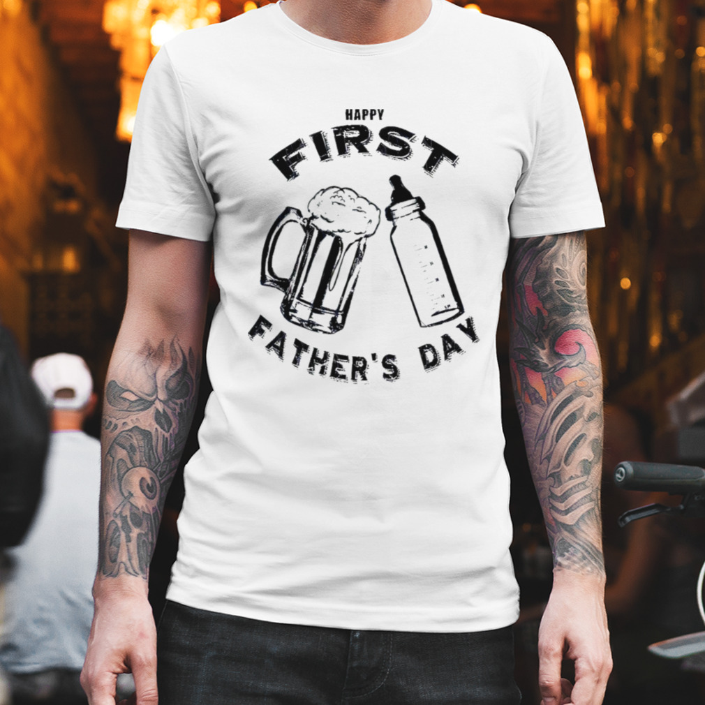 Dad’s First Father’s Day Beer And Bottle shirt