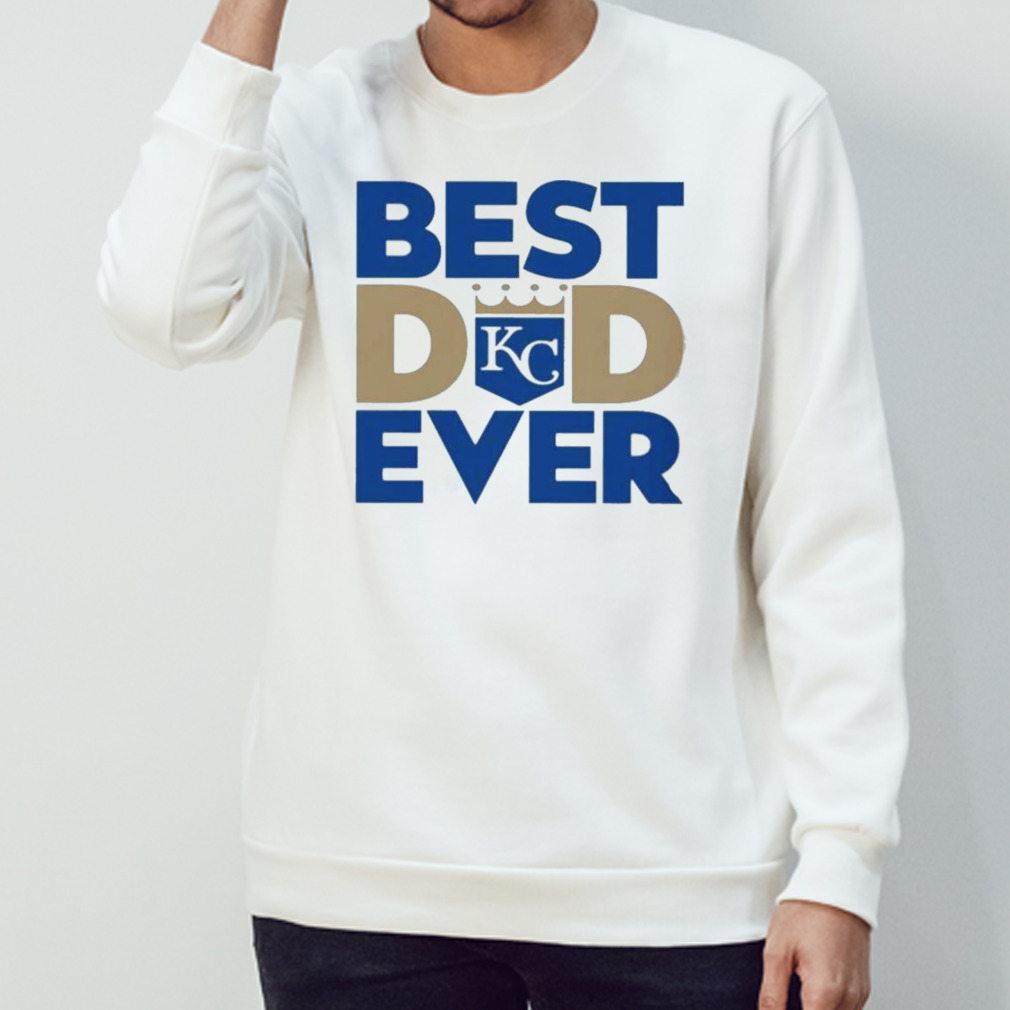 Best Dad Ever MLB Kansas City Royals Logo 2023 Shirt - Bring Your