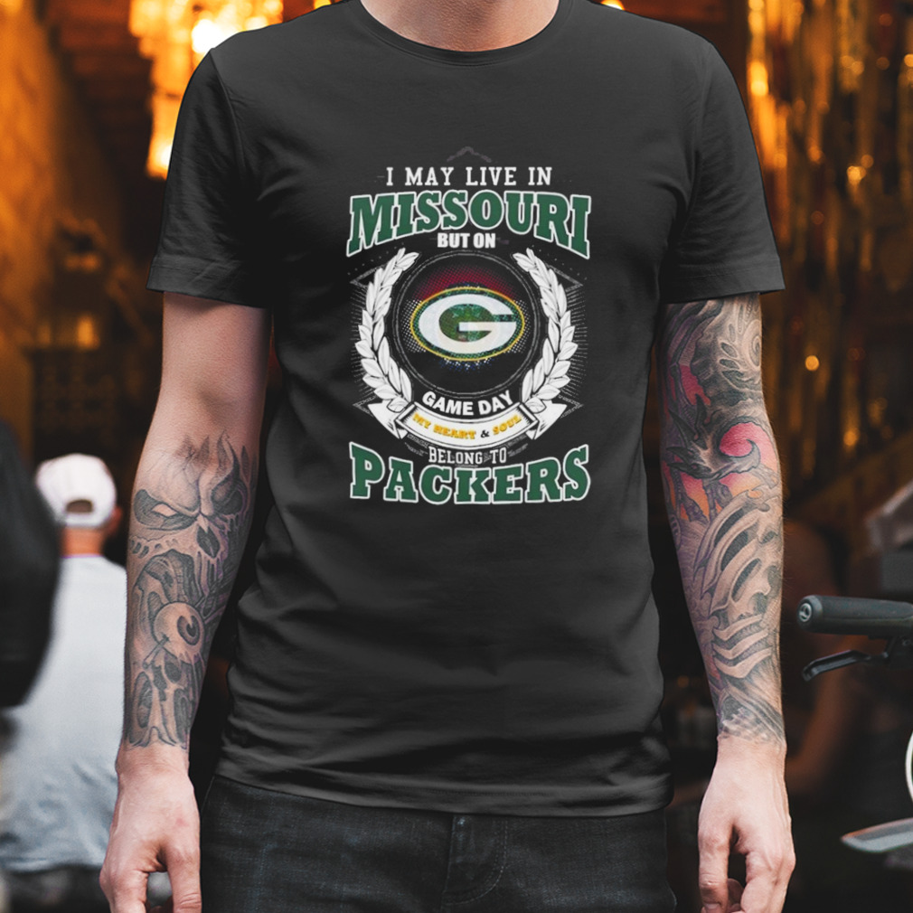 I May Live In Missouri Game Day Belong To Green Bay Packers Shirt