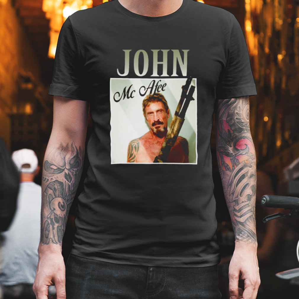 Mcafee Guns Design John Mcafee shirt