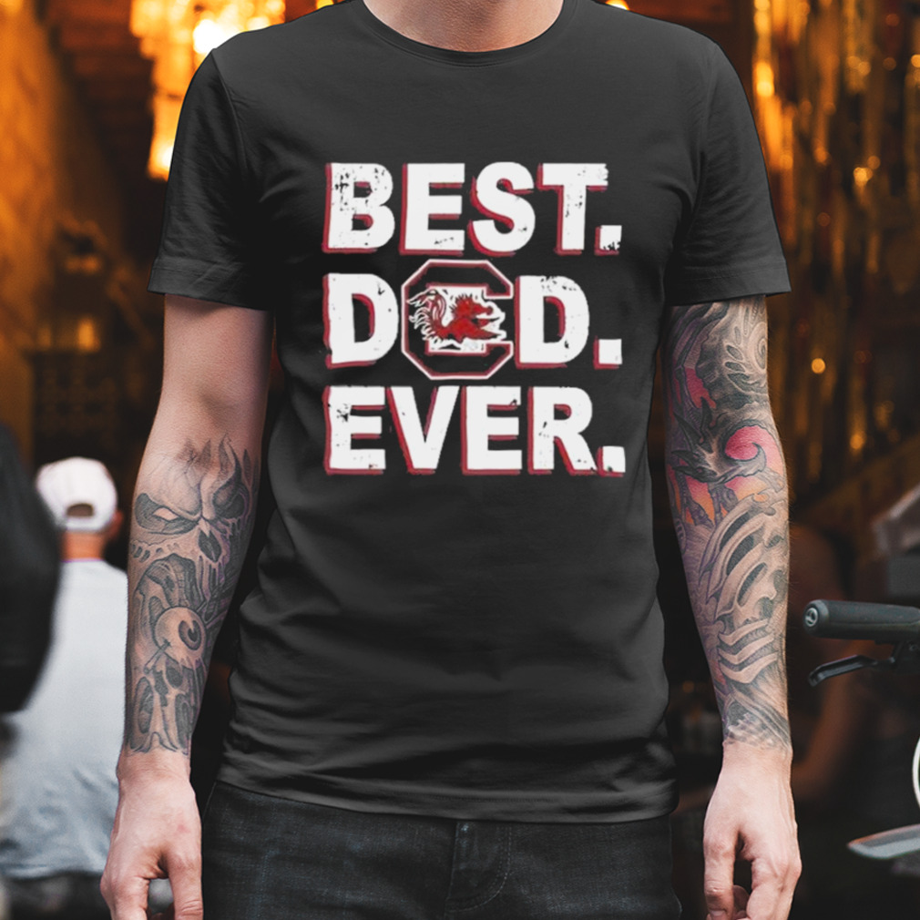 South Carolina Gamecocks Best Dad Ever Logo Shirt