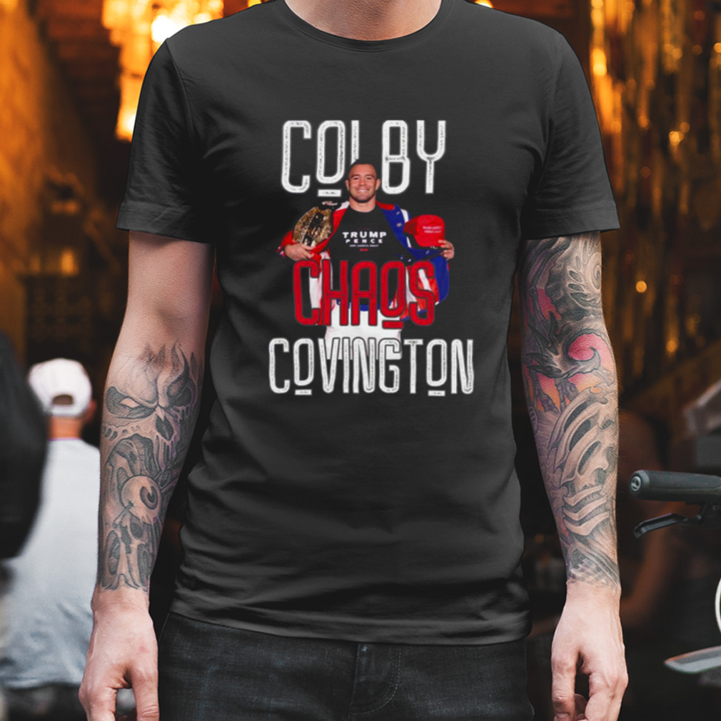 Colby Covington Chaos The People’s Champ Trump Pence Special shirt