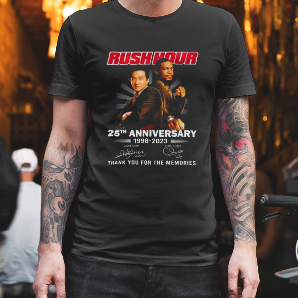 Rush Hour 25th Anniversary 1998-2023 Thank You For The Memories signatures shirt