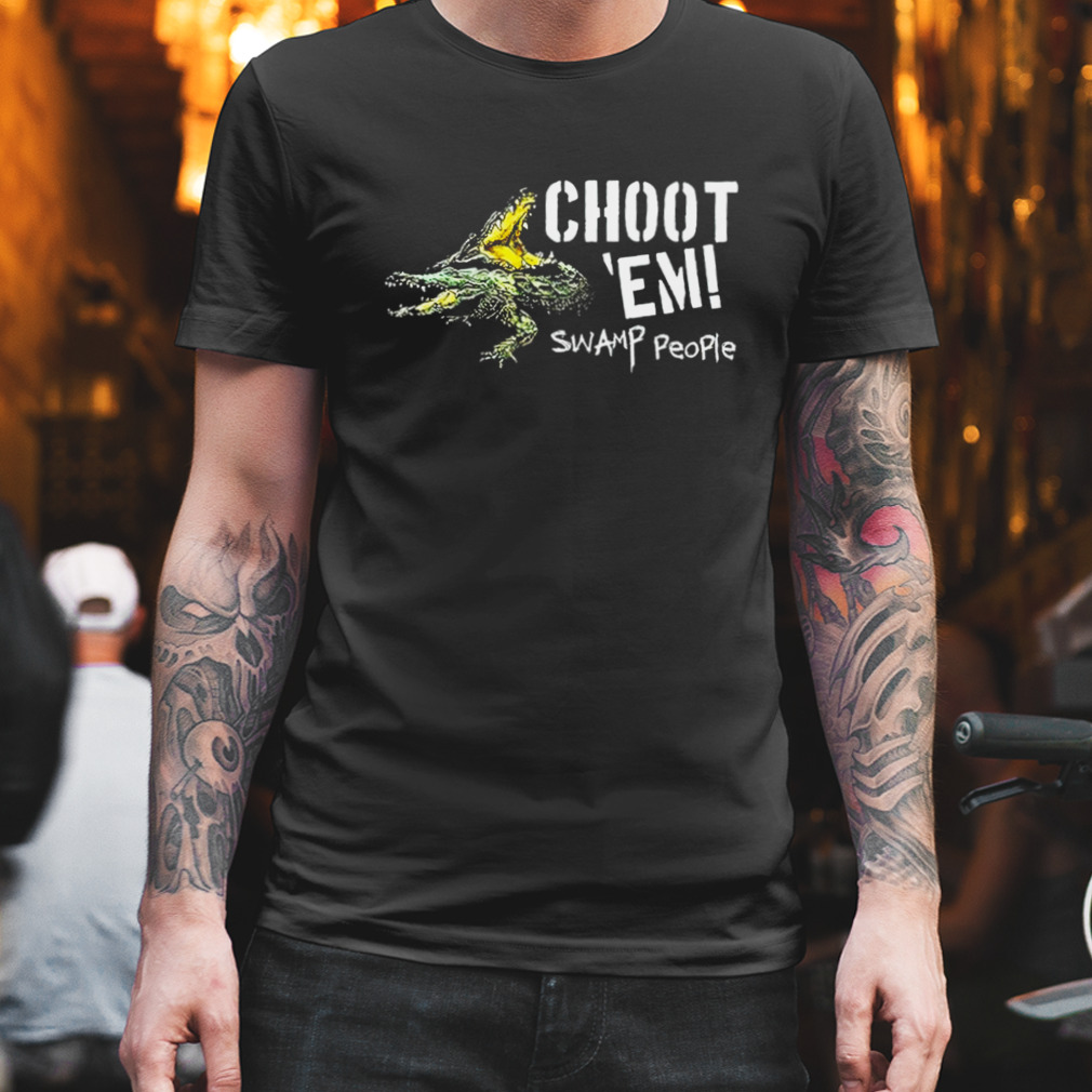 Gator choot em swamp people shirt
