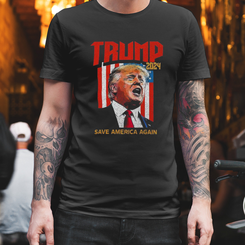 Save America Again Donald Trump 2024 Slogan Campaign shirt