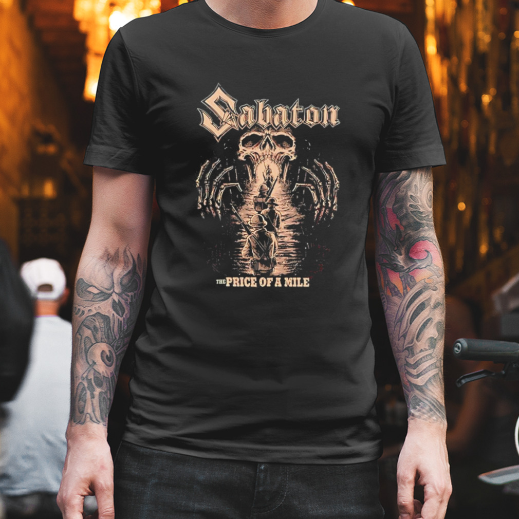 Sabaton Price of a Mile Shirt