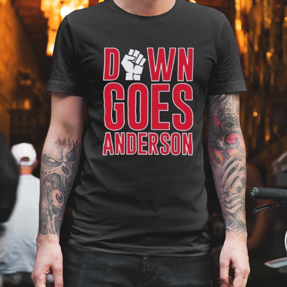 down goes anderson baseball fight tom hamilton down goes anderson Shirt