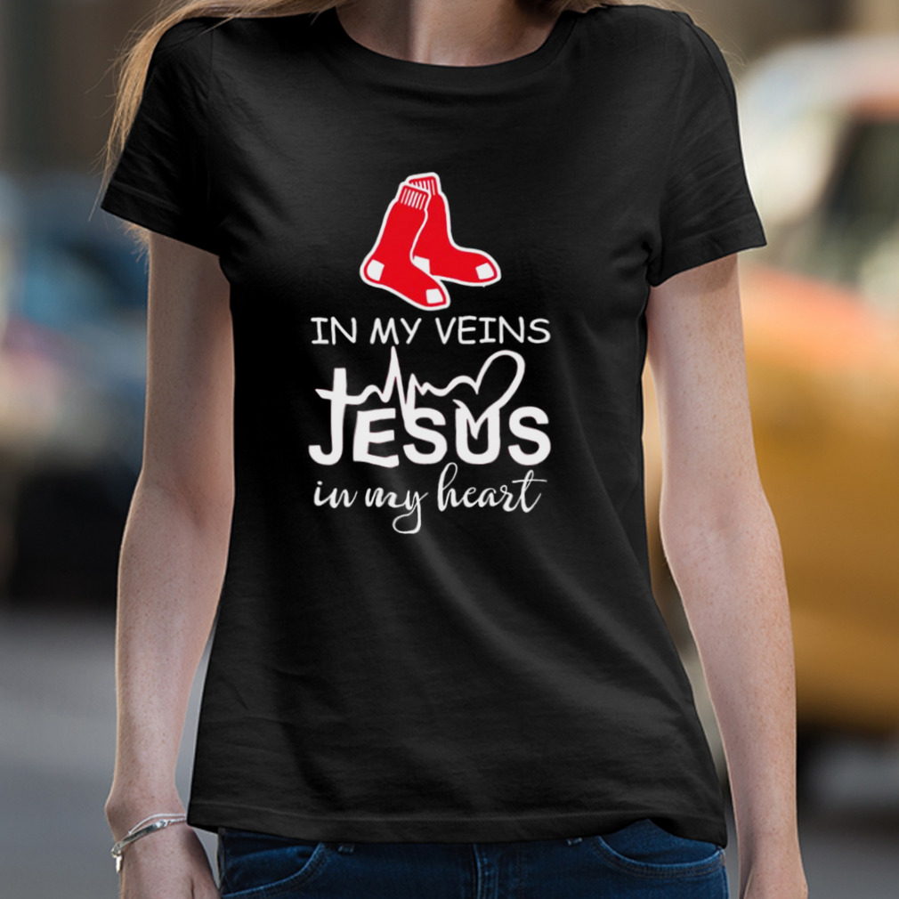 Boston Red Sox Logo 2023 In My Veins Jesus In My Heart Shirt