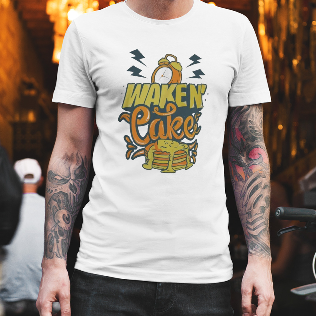 Buttery Bros Waken’ Cake T-Shirt
