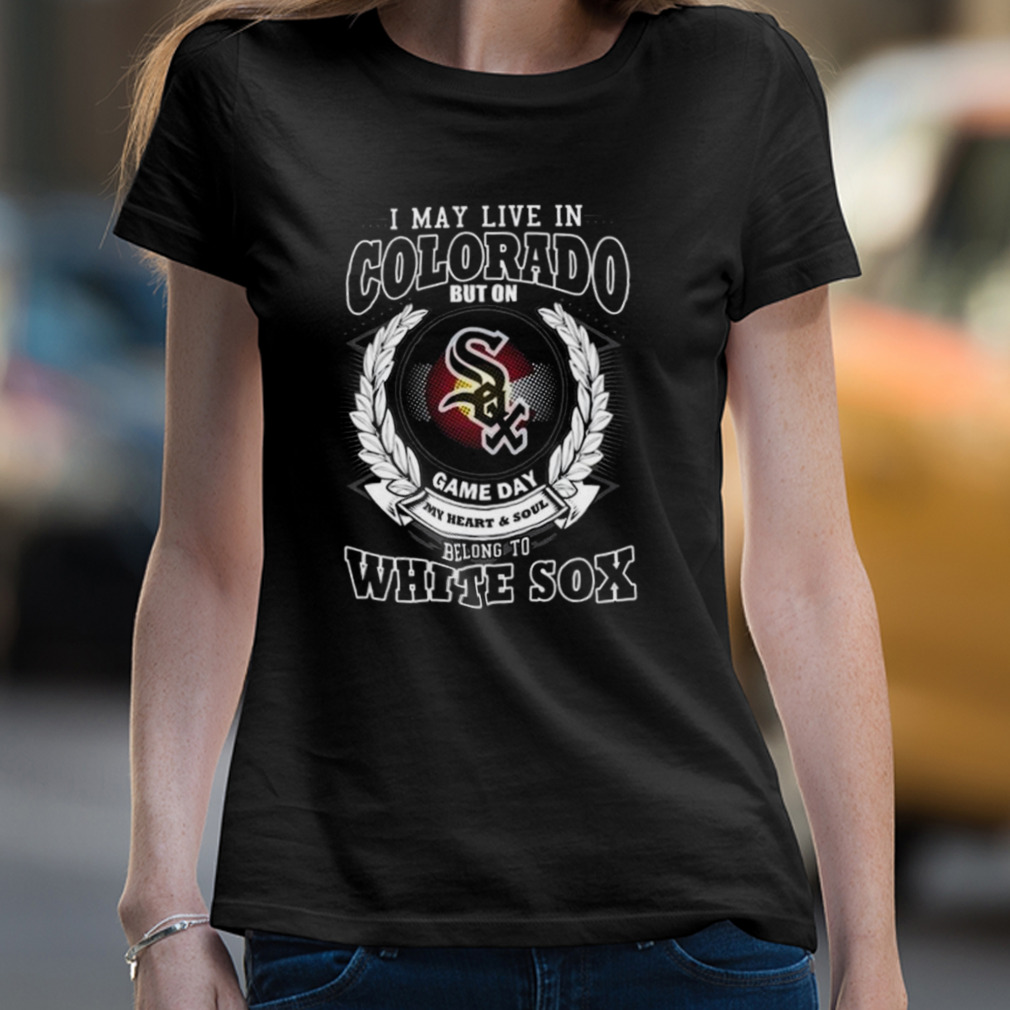I May Live In Iowa Be Long To Chicago White Sox Shirt, hoodie
