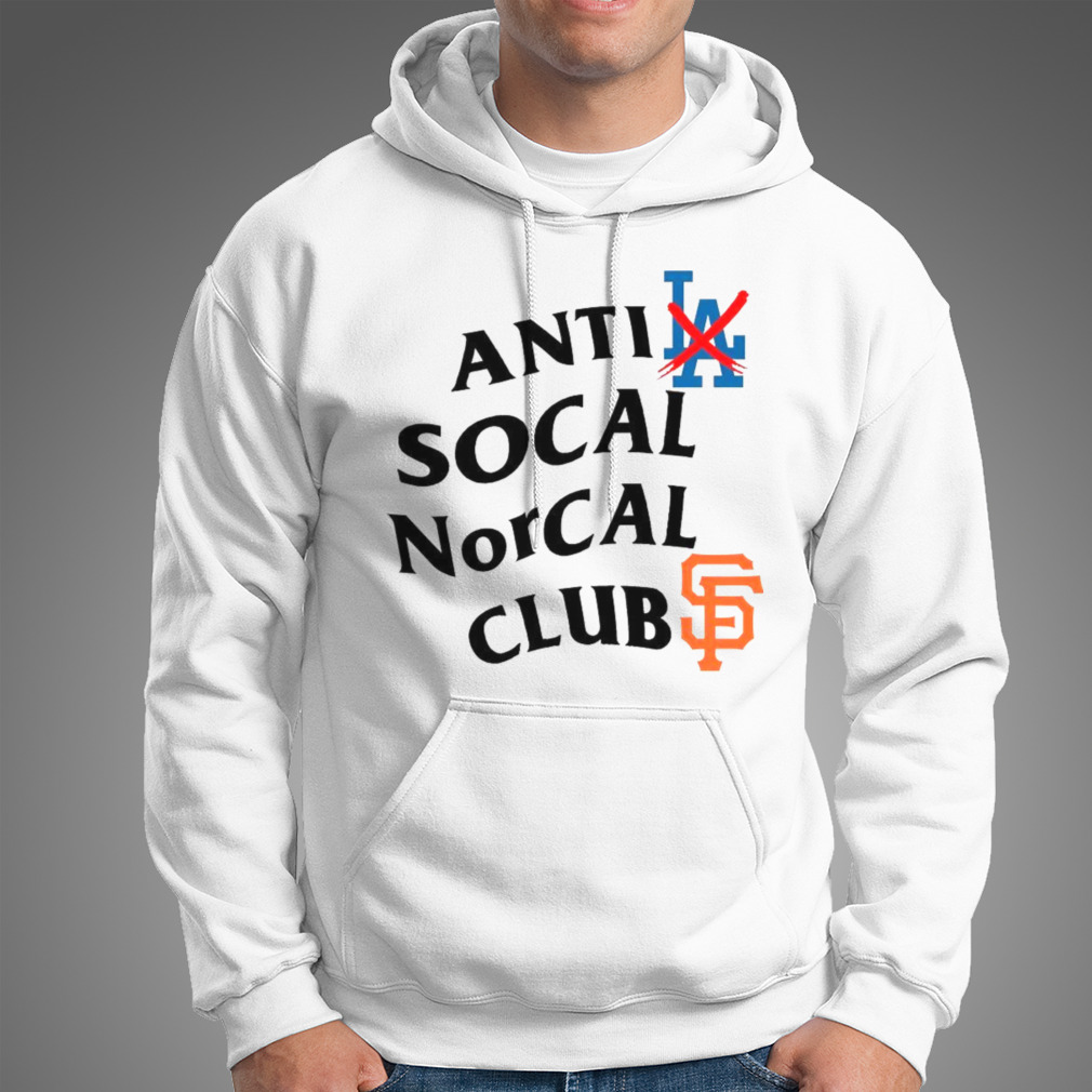 Anti Los Angeles Dodgers Social Norcal Clubs San Francisco Giants Shirt