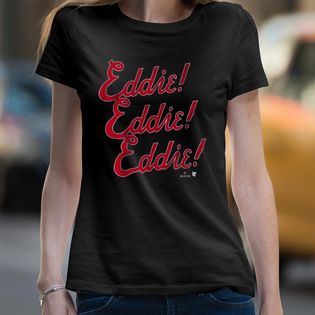 Eddie Rosario Eddie Chant Shirt, hoodie, sweater, long sleeve and