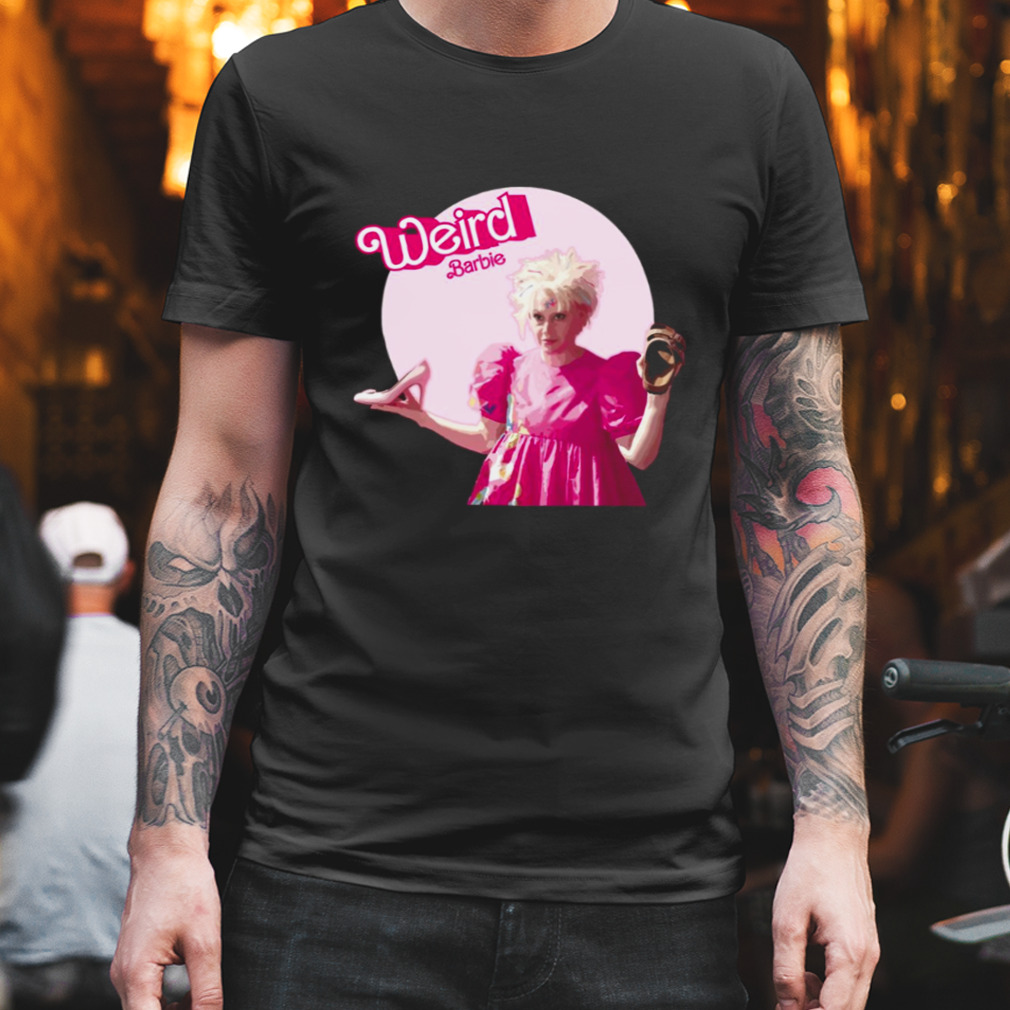 You Don’t Have Choice Weird Barbie Pink shirt
