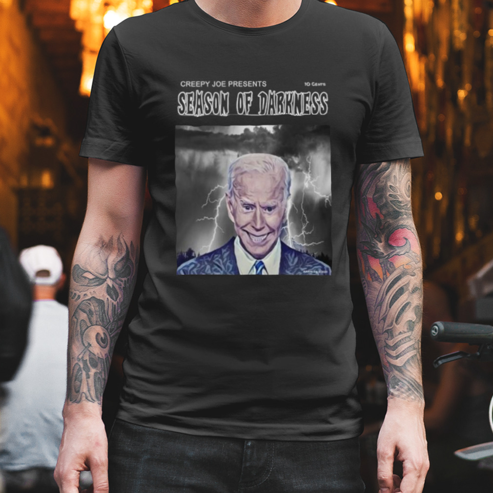 Joe Biden Creepy Joe Presents 10 Cents Season Of Darkness Essential T-Shirt