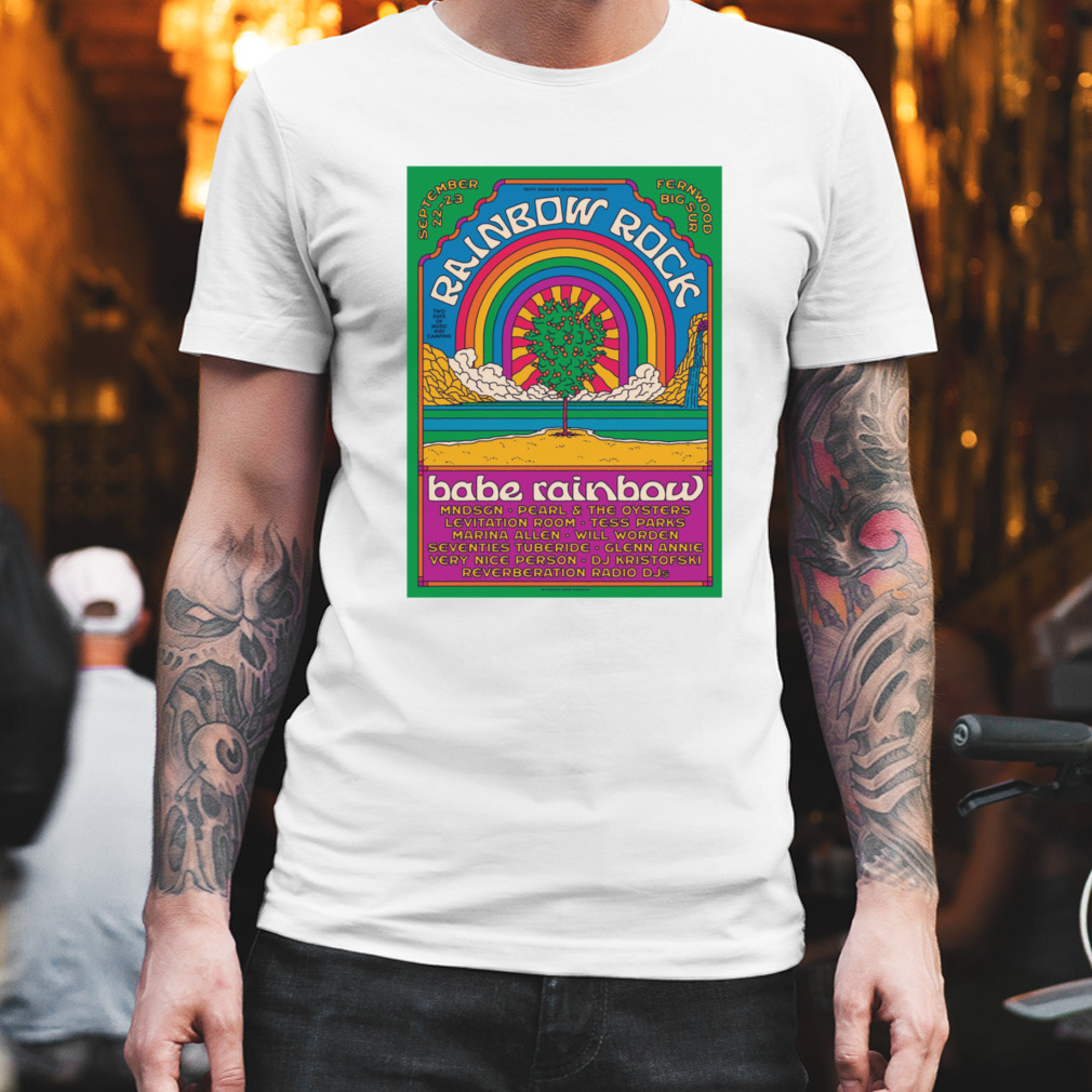 Rainbow rock band babe rainbow fernwood big sur friday 22 september 2023 art poster design t-shirt