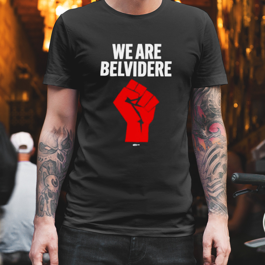 Black Student Union We are belvidere shirt