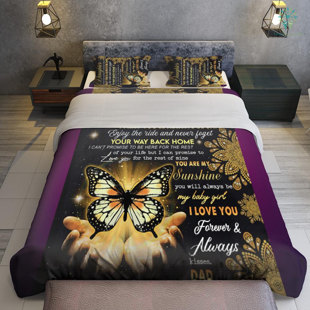 Butterfly Golden I Pray Youll Always Be Safe To My Daughter Bedding Set - Family Loves US Military Veterans Shirts Gifts Ideas